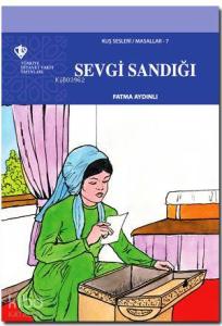 Kuş Sesleri 7 - Sevgi Sandığ