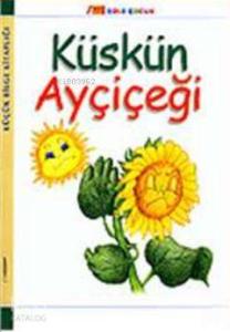 Küskün Ayçiçeği