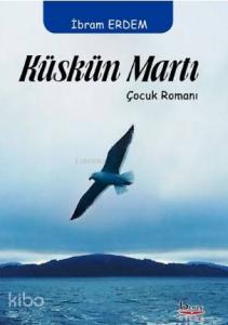 Küskün Martı