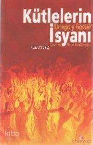 Kütlelerin İsyanı