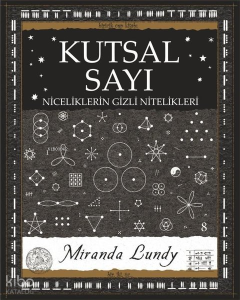 Kutsal Sayı - Niceliklerin Gizli Nitelikleri