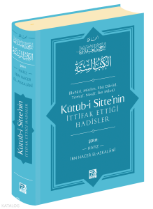 Kütüb-i Sitte'nin İttifak Ettiği Hadisler