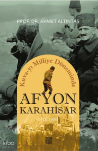 Kuva-yı Milliye Döneminde