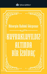 Kuyrukluyıldız Altında Bir İzdivaç