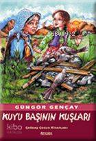 Kuyu Başının Kuşları