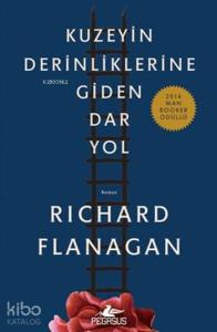 Kuzeyin Derinliklerine Giden Dar Yol