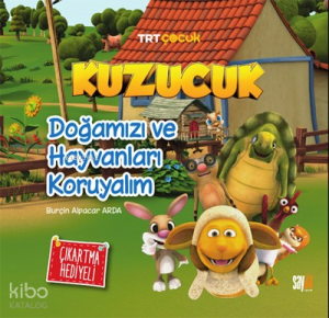 Kuzucuk - Doğamızı ve Hayvanları Koruyalım