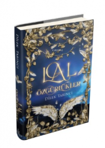 Lal Özgürlükler (Ciltli)