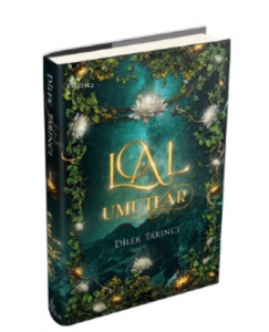 Lal Umutlar (Ciltli)