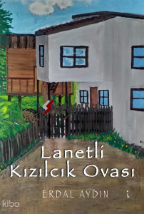 Lanetli Kızılcık Ovası