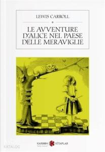 Le Avventure D'alice Nel Paese Delle Meraviglie (İtalyanca)