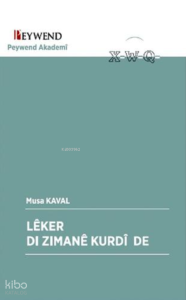 Lêker Dı Zımanê Kurdî De