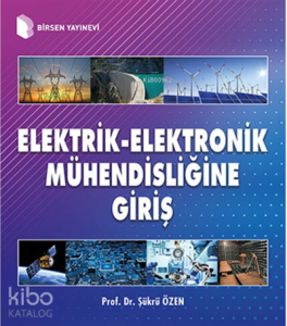 lektrik Elektronik Mühendisliğine Giriş