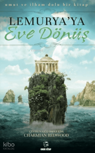 Lemurya'ya - Eve Dönüş