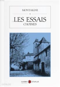 Les Essais (Choisies)