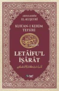 Letâifu'l İşârât 3; Kuşeyri Tefsiri