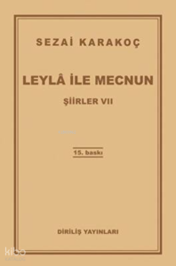 Leyla İle Mecnun Şiirler Vıı