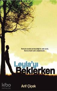Leyla'yı Beklerken