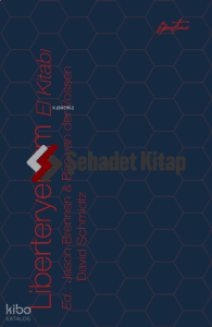 Liberteryenizm El Kitabı