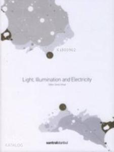 Light Illumination and Electricity