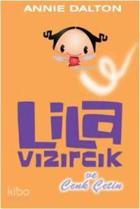 Lila Vızırcık ve Cenk Çetin