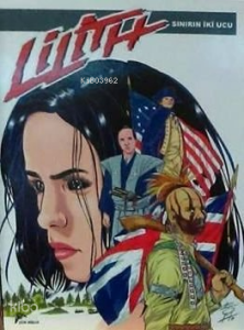 Lilith 7;Sınırın İki Ucu