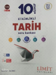Limit 10. Sınıf Etkinlikli Tarih Soru Bankası