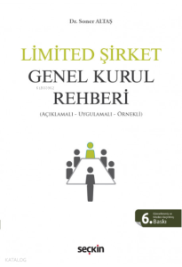 Limited Şirket Genel Kurul Rehberi