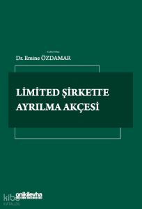 Limited Şirkette Ayrılma Akçesi