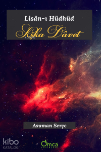 Lisân-ı Hüdhüd Aşka Dâvet