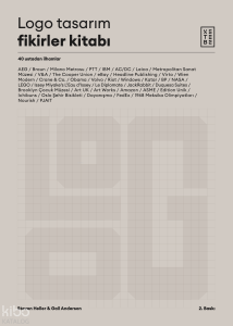 Logo Tasarım Fikirler Kitabı;40 Ustadan İlhamlar