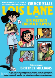 Lois Lane ve Bir Meydan Okuma Hikâyesi
