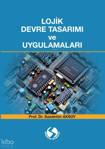 Lojik Devre Tasarımı ve Uygulamaları
