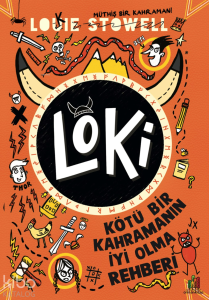 Loki - Kötü Bir Kahramanın İyi Olma Rehberi