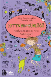 Lotta’nın Günlüğü 5: Kaplumbağamın Nesli Tükeniyor! (Ciltli)