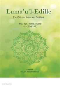 Luma'u'l-Edille Ehli Sünnet İnancının Delilleri
