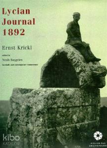 Lycian Journal 1892 / 1892 Lykia Günlüğü (İngilizce)