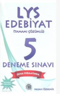 Lys Edebiyat 5 Deneme Sınavı; (Tamamı Çözümlü)
