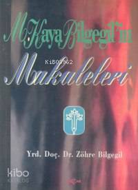 M. Kaya Bilgegil'in Makaleleri