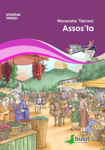 Maceralar Teknesi Assos’ta