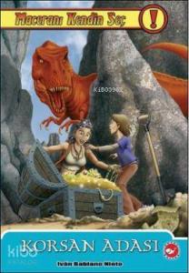 Maceranı Kendin Seç 5. Kitap - Korsan Adası