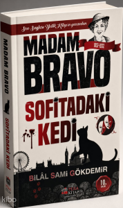 Madam Bravo;Sofitadaki Kedi
