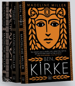 Madeline Miller (3 Kitap Takım);Ben Kirke, Akhilleus'un Şarkısı, Galateia