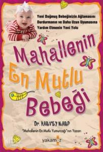 Mahallenin En Mutlu Bebeği