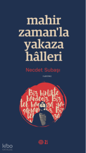 Mahir Zamanla Yakaza Halleri