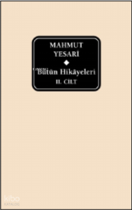 Mahmut Yesari ;Bütün Hikayeleri 11.Cilt