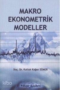Makro Ekonometrik Modeller