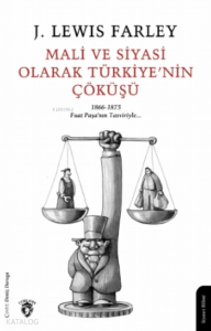 Mali ve Siyasi Olarak Türkiye’nin Çöküşü
