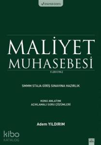 Maliyet Muhasebesi SMMM Staja Giriş Sınavına Hazırlık