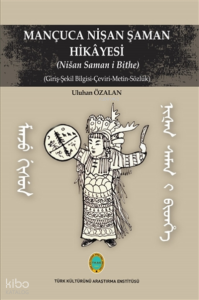 Mançuca Nişan Şaman Hikayesi